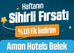 Amon Hotels Belek'te Haftanın Sihirli Fırsatını Kaçırma! !!