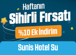 Sunis Hotel Su'da Haftanın Sihirli Fırsatını Kaçırma! !!