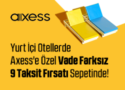 Yurt İçi Otellerde Axess'e Özel Vade Farksız 9 Taksit Fırsatı Sepetinde! !!