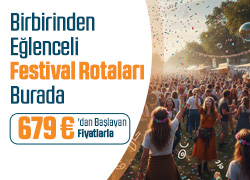 Festival Turları Sepetinde! !!