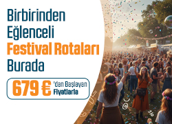 Festival Turları Sepetinde! !!