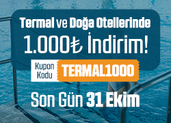 Termal ve Doğa Otellerinde Geçerli 1000 TL İndirim Kuponu !!
