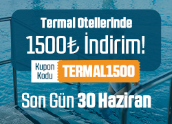 Termal Otellerinde Geçerli 1.500 TL İndirim Kuponu !!