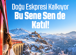 Doğu Ekspresi Turlarını Hemen İncele! !!
