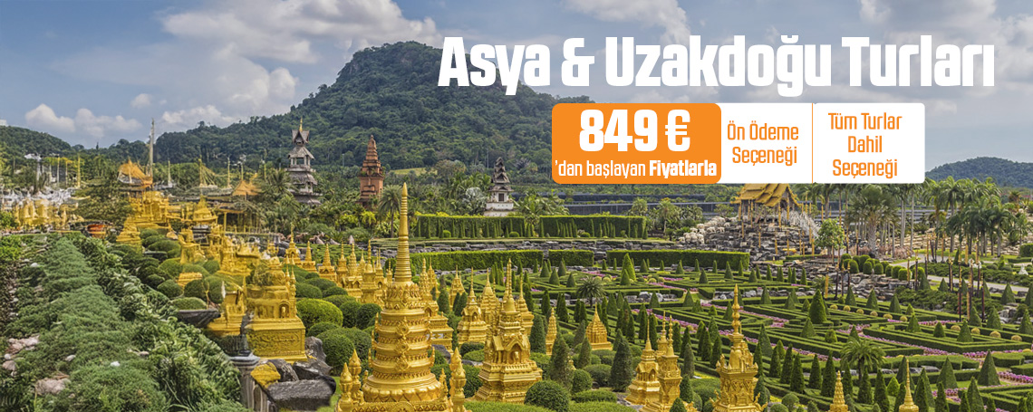 Asya ve Uzakdoğu Turları