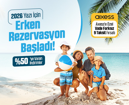 2026 Yazı İçin Erken Rezervasyon Başladı!	