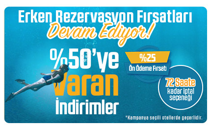 Erken Rezervasyon Fırsatı Başladı.