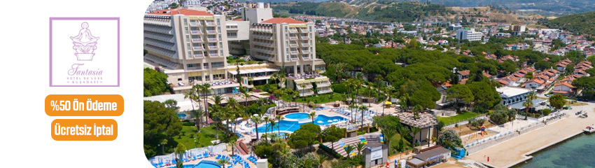 Fantasia De Luxe Kuşadası