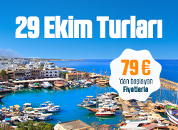 29 Ekim Turları Sepetinde!