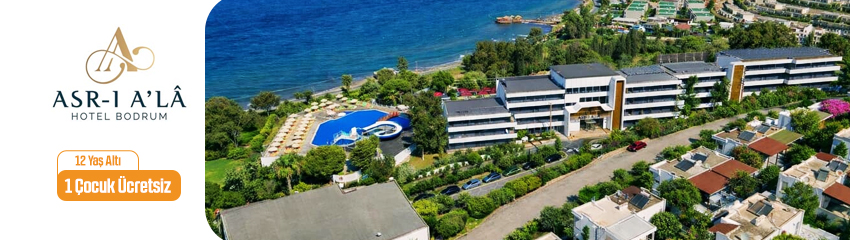 Asr-ı Ala Hotel Bodrum
