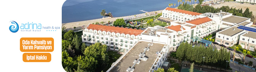 Adrina Termal Health Spa Hotel