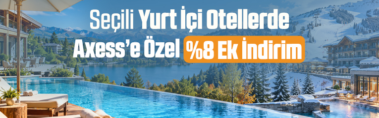 Yurt İçi Oteller %8 Ek İndirim
