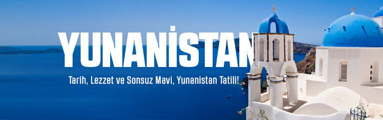 Yunanistan Tatili