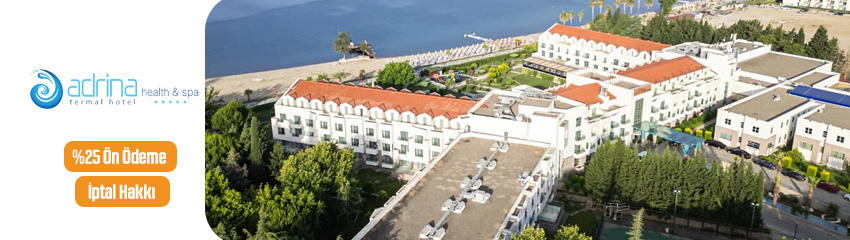 Adrina Termal Health Spa Hotel