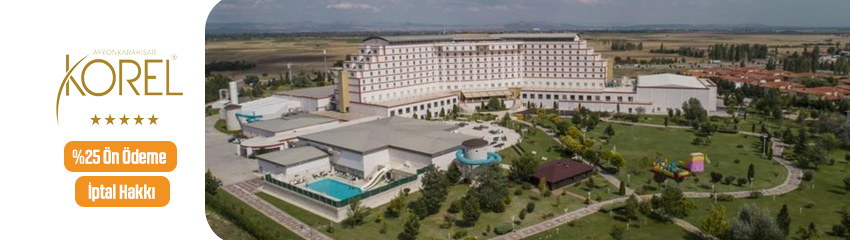 Korel Termal Otel Resort Clinic Spa