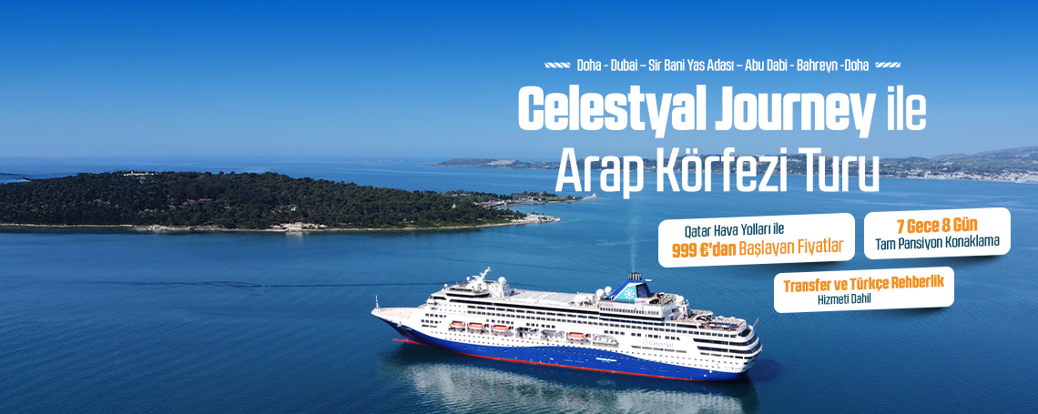 Celestyal Journey ile Arap Körfezi Turu