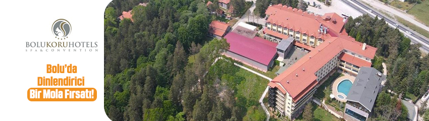 Bolu Koru Hotels Spa Convention