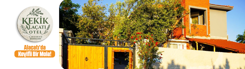 Kekik Alaçatı Otel