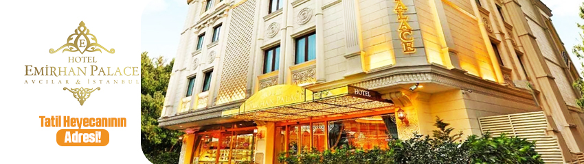 Hotel Emirhan Palace